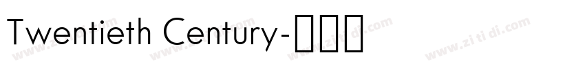 Twentieth Century字体转换